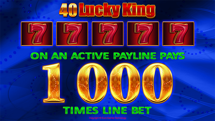 40 Lucky King 