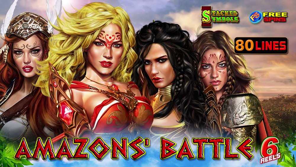 Amazons` Battle 6 reels