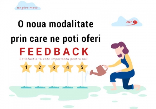 O nouă modalitate prin care clienții EGT România ne pot oferi feedback