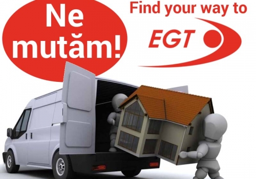 EGT România își mută sediul!